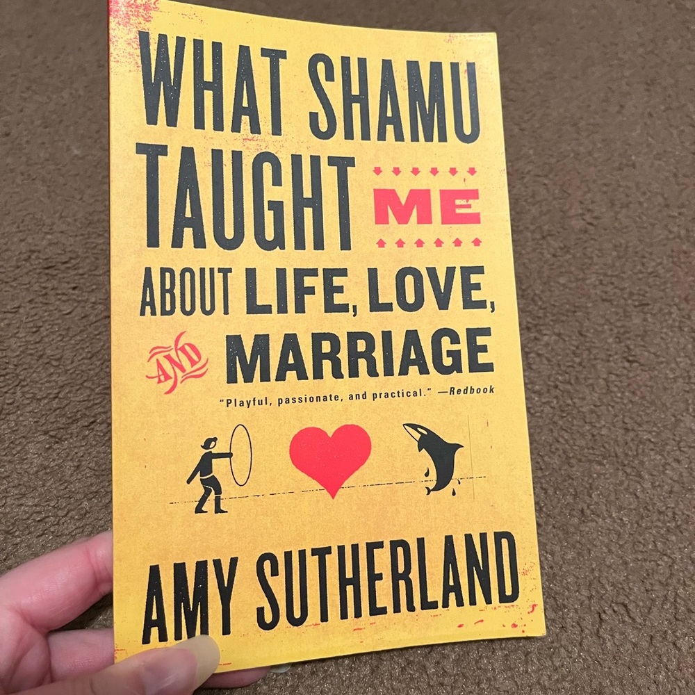 What Shamu Taught Me Book